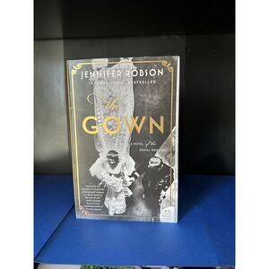 The Gown : A Novel of the Royal Wedding by Jennifer Robson (2018, Trade...